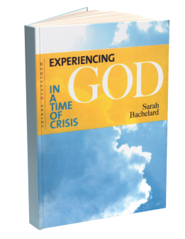 Experiencing God in a time of Crisis